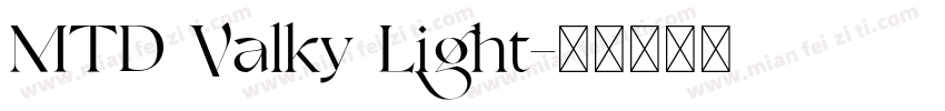 MTD Valky Light字体转换